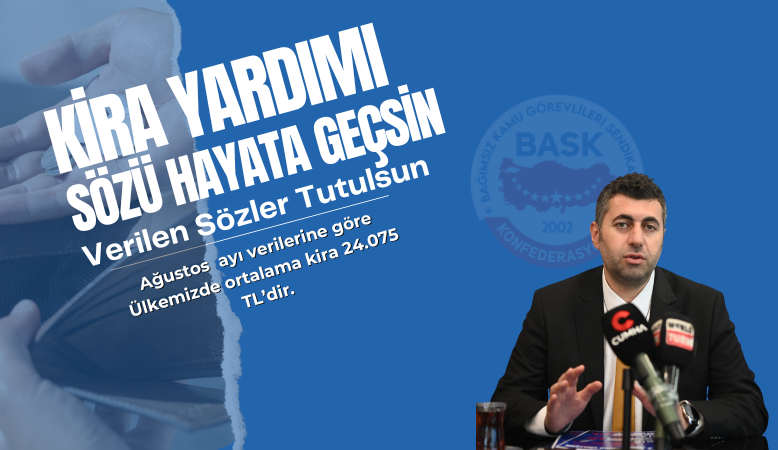 ÖĞRETİCİ: VERİLEN SÖZLER TUTULSUN! KİRA YARDIMI SÖZÜ HAYATA GEÇİRİLSİN! 