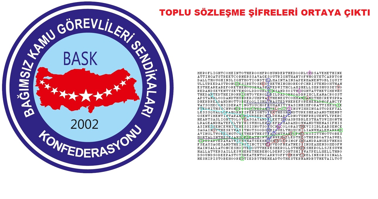 BASK- Toplu Sözleşme Şifreleri Ortaya Çıktı.