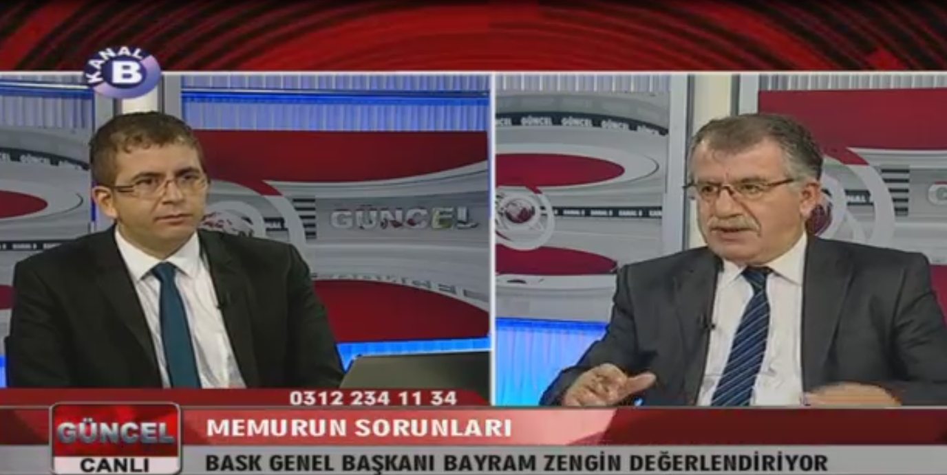 BASK Genel Başkanı Bayram Zengin Kanal B'ye konuk oldu Yandaş Sendikaların yüzünden memurlar Haklarını alamıyor dedi.