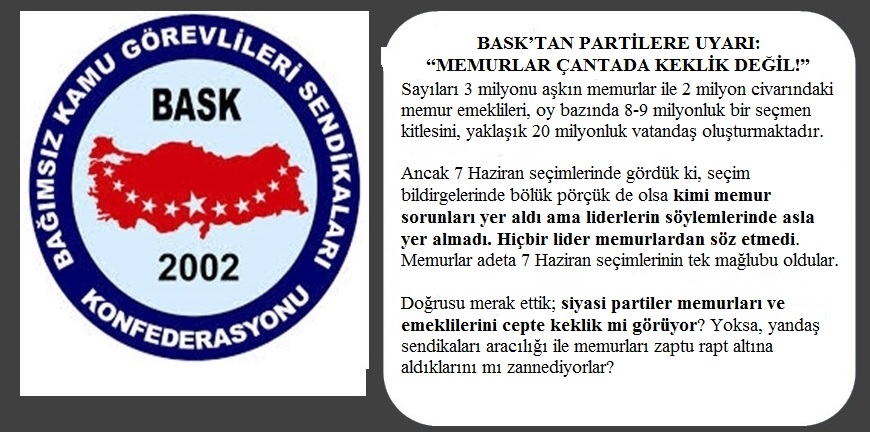 BASK basktan-partilere-cagri-memurlar-cantada-keklik-degil