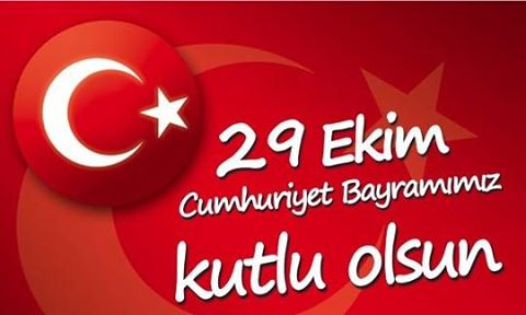Cumhuriyet Bayramımız Kutlu Olsun!