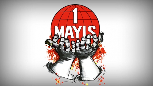 1 Mayıslar Bayram Olsun Diye Haykırıyoruz