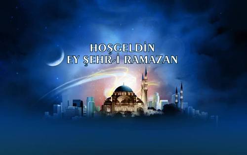 Hoş Geldin 11 Ayın Sultanı Ramazan