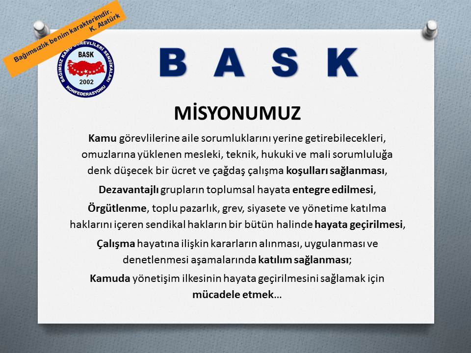 BASK'ın Misyonu