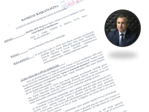Batoç-Sen’den Tmo Görevde Yükselme ve Unvan Değişikliği Yönetmeliğine Dava