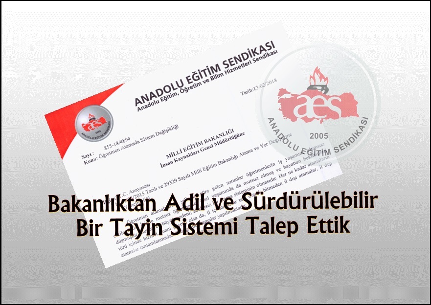 AES Bakanlıktan Adil ve Sürdürülebilir Bir Tayin Sistemi Talep Etti