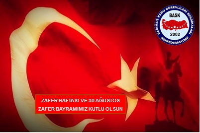 Zafer Haftası ve 30 Ağustos Zafer Bayramımız Kutlu Olsun.