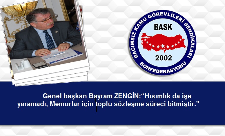 “Hısımlık da İşe Yaramadı, Memurlar İçin Toplu Sözleşme Süreci Bitmiştir.”