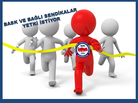 BASK -mayisa-dogru-sendikalarin-yetki-yarisi-devam-ediyor