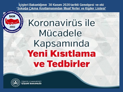 BASK sokaga-cikma-kisitlamalari-genelgesi-quot-ve-sokaga-cikma-kisitlamasindan-muaf-yerler-ve-kisiler-listesi