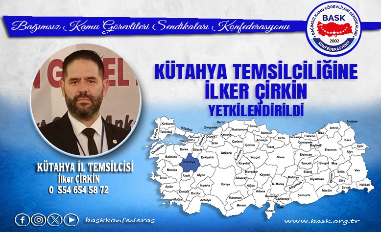 BASK ilker-cirkin-bask-kutahya-il-temsilcisi-oldu