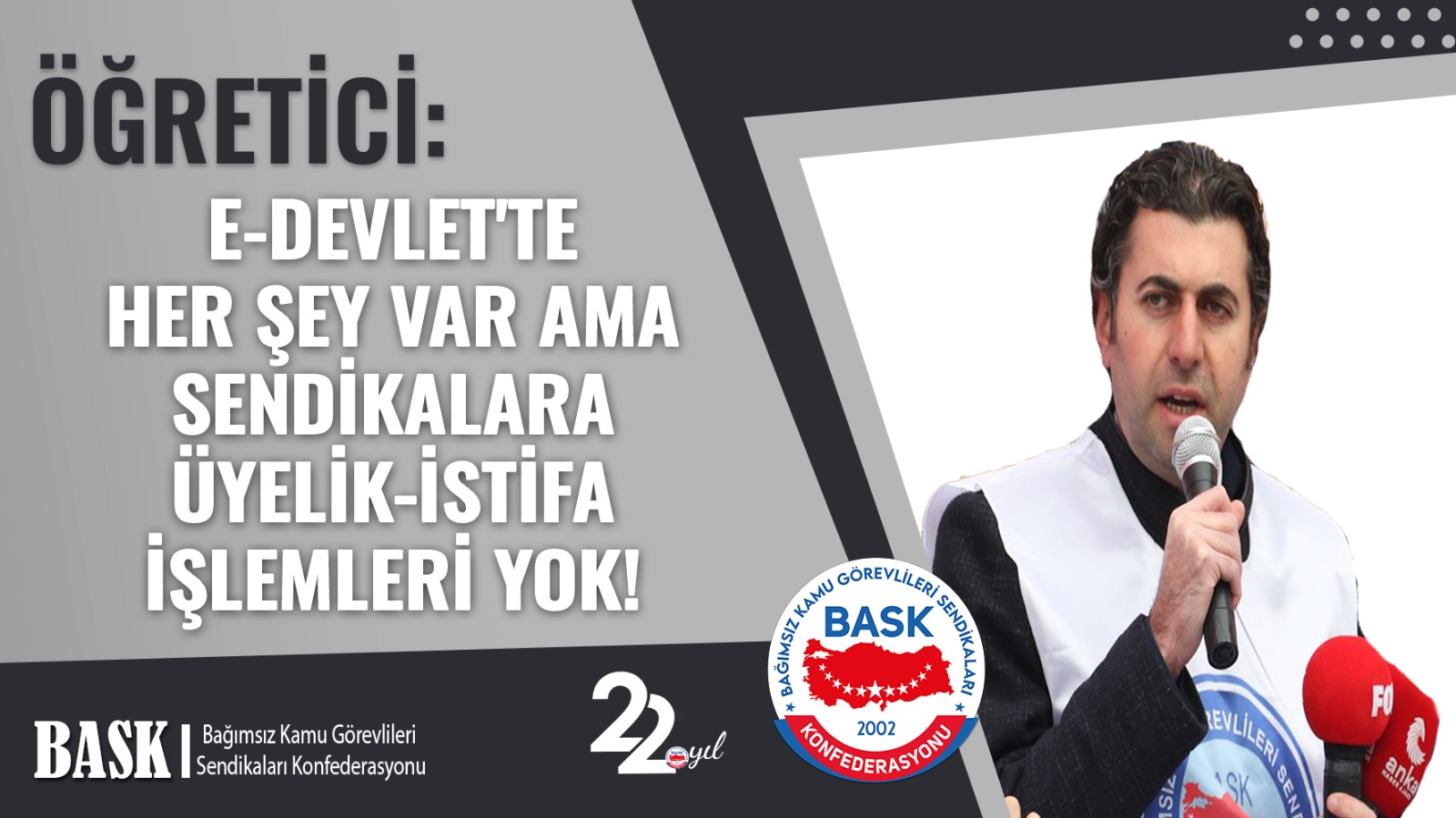 E-DEVLET'TE HER ŞEY VAR AMA SENDİKALARA ÜYELİK-İSTİFA İŞLEMLERİ YOK!