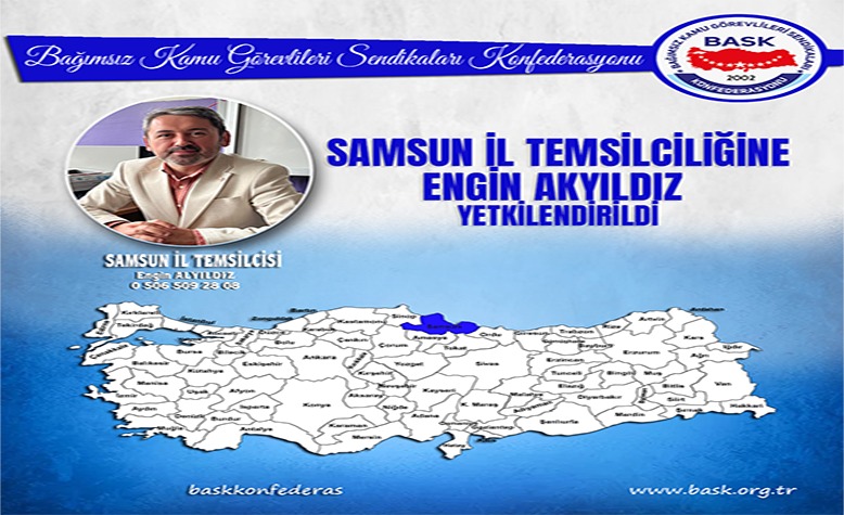 BASK engin-akyildiz-bask-samsun-il-temsilcisi-oldu
