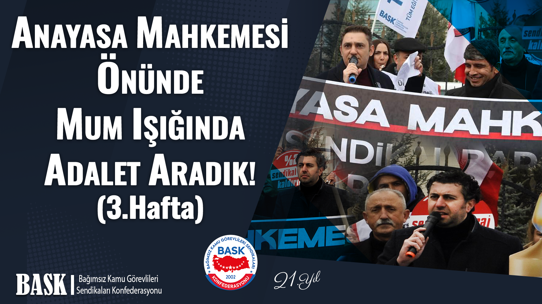 Anayasa Mahkemesi Önünde Mum Işığında Adalet Aradık! (3.hafta)