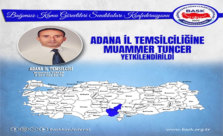 BASK muammer-tuncer-bask-adana-il-temsilcisi-oldu