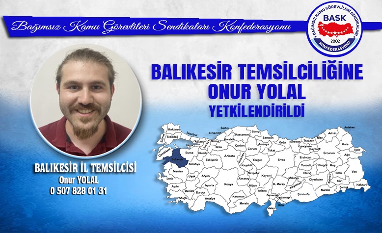 BASK onur-yolal-bask-balikesir-il-temsilcisi-oldu