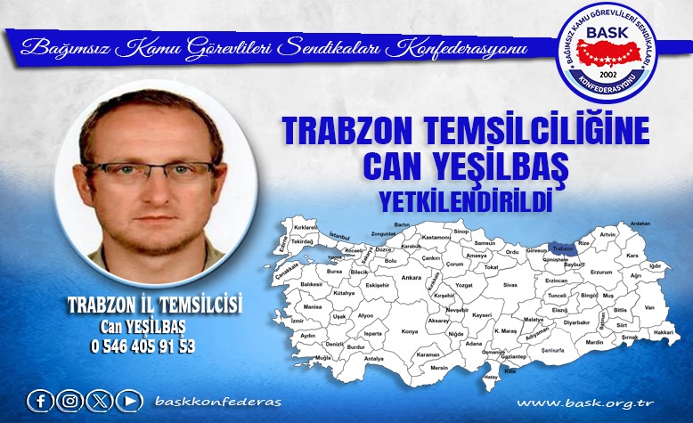 BASK can-yesilbas-bask-trabzon-il-temsilcisi-oldu